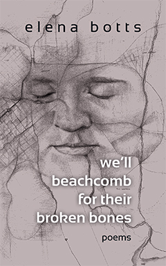 we’ll beachcomb for their broken bones
