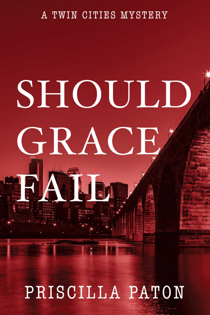 Should Grace Fall, Twin Cities, Mystery, Priscilla Paton, Mystery, Drugs, St. Paul, Minnesota