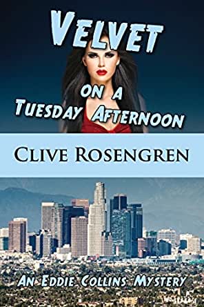 Velvet on a Tuesday Afternoon by Clive Rosengren